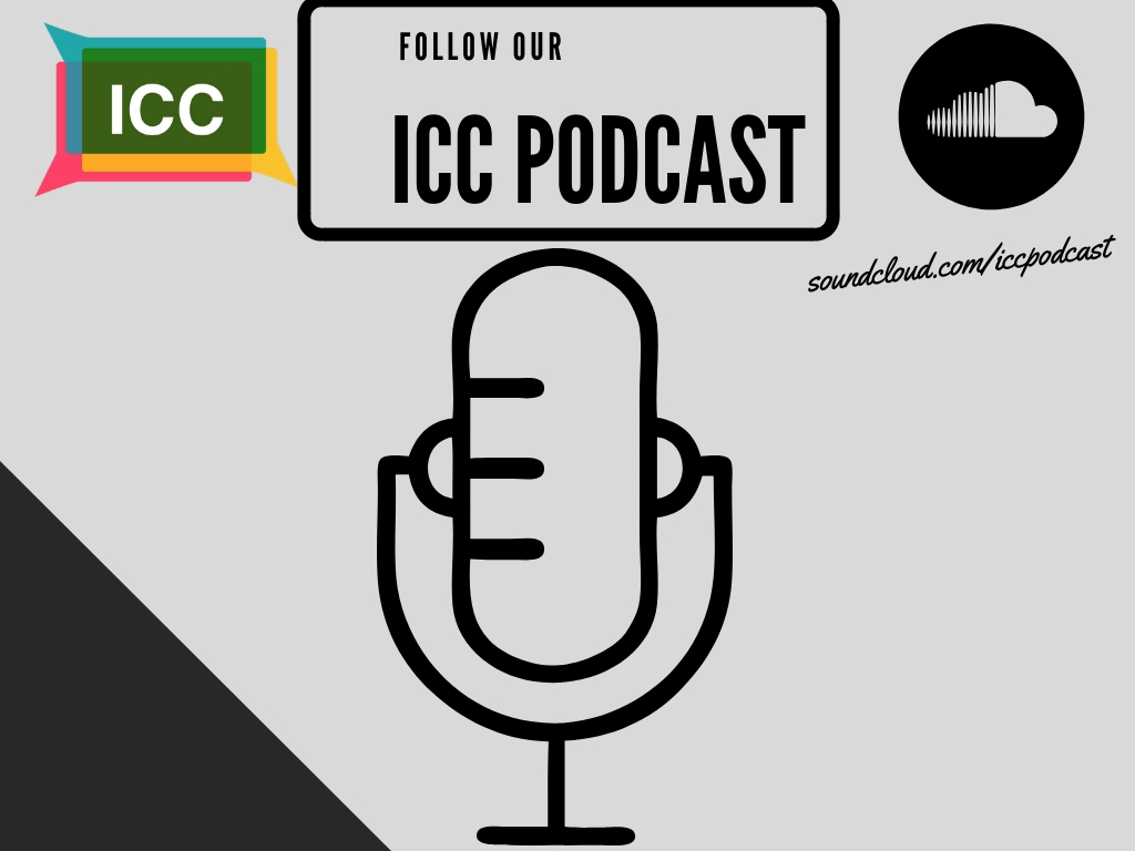 Now can listen to the ICC Podcast on soundcloud